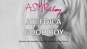 EroticAudio - JOI For A Good Boy, Your Man-meat Is Mine - ASMRiley